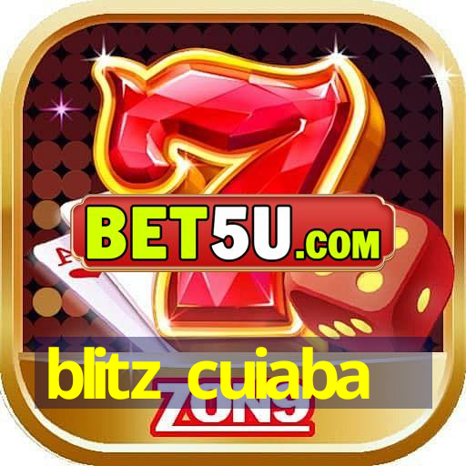 blitz cuiaba